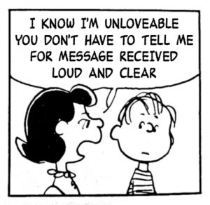 Peanuts - Unlovable