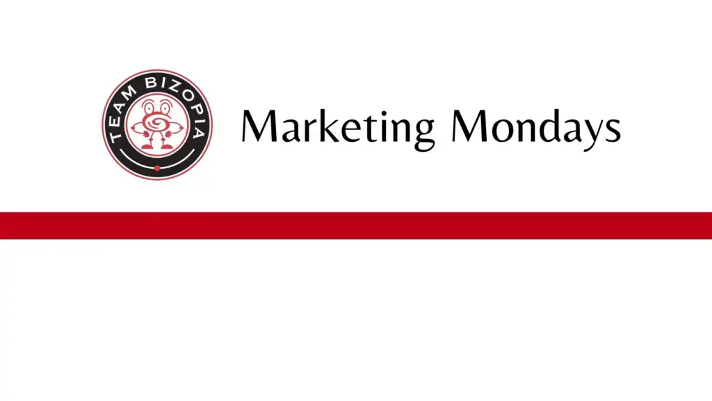 Bizopia MarketingMondays