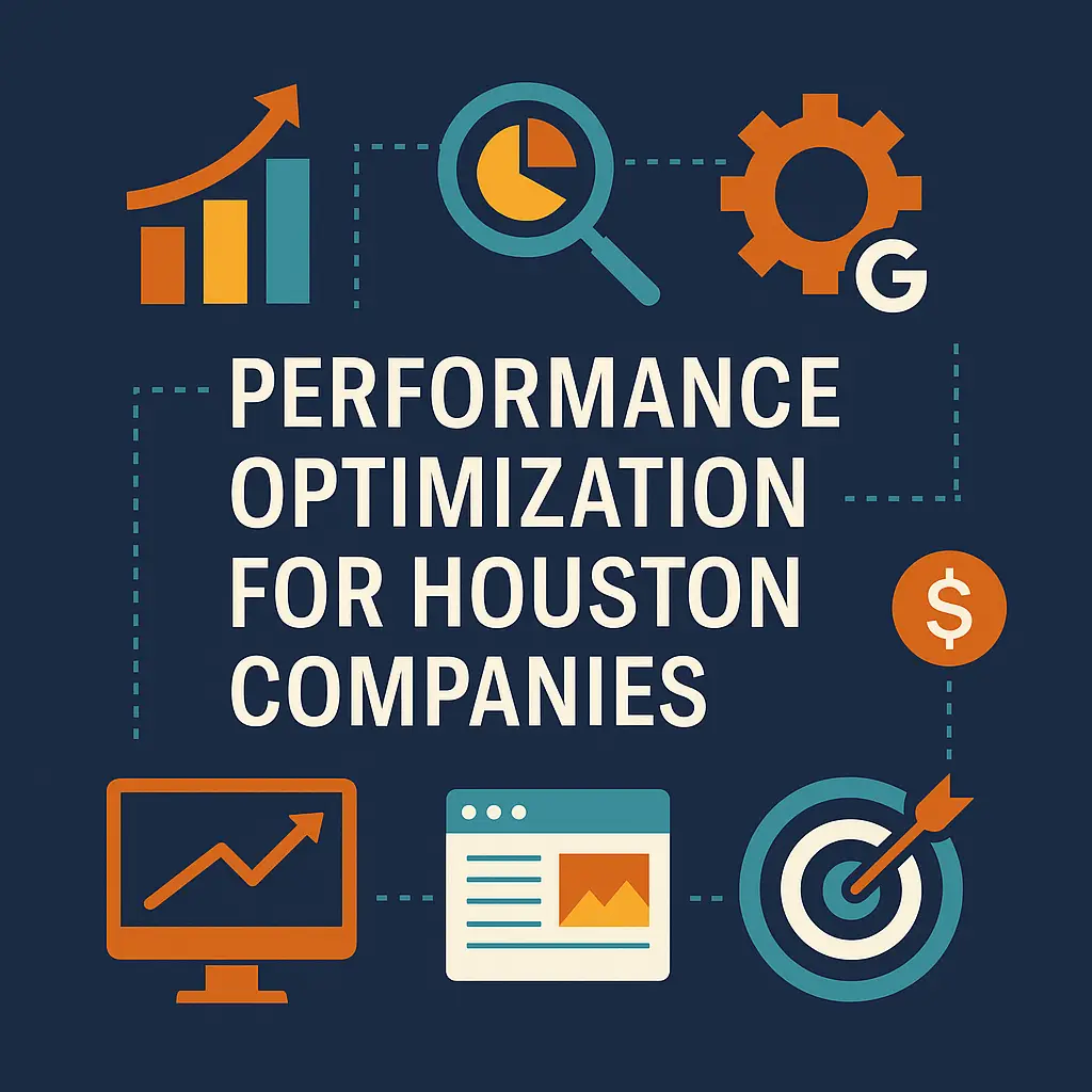 Performance Optimization for Houston Companies